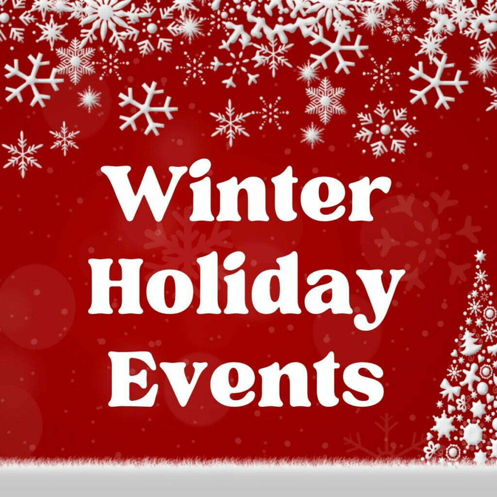 Winter Holiday Events